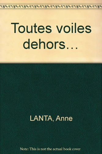 Toutes voiles dehors...