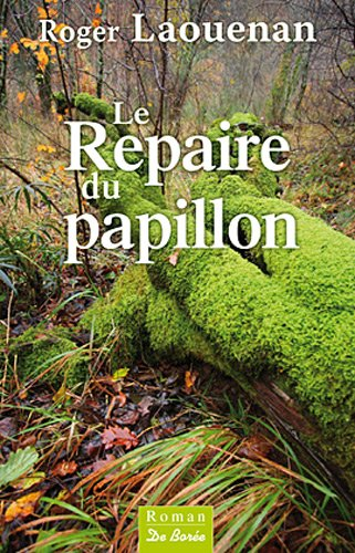 Le repaire du papillon