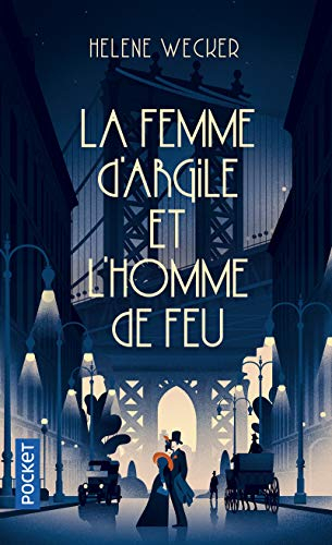 La femme d'argile et l'homme de feu