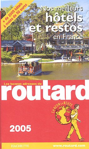 nos meilleurs hôtels et restos en france