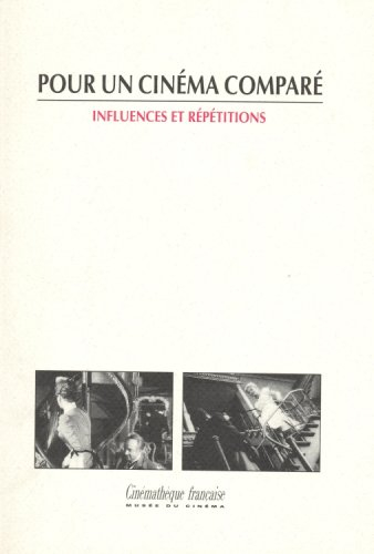 Pour un cinéma comparé : influences et répétitions