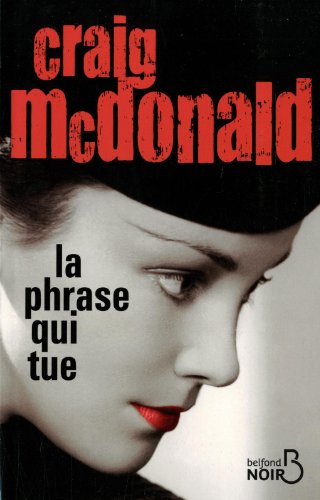 La phrase qui tue