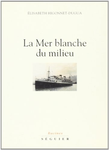 La mer blanche du milieu