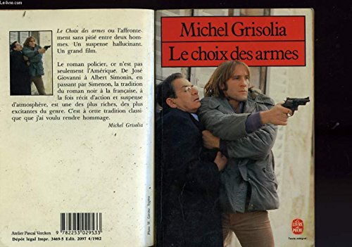 Le choix des armes