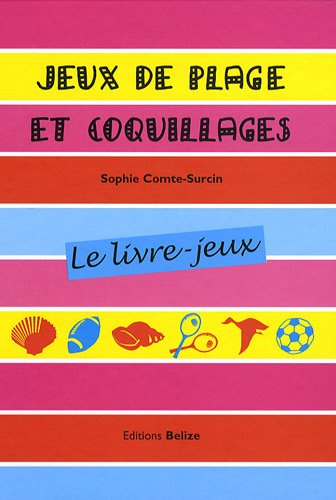 Jeux de plage et coquillages : le livre-jeux