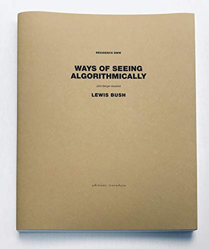 Residence Bmw. Ways of Seeing Algorithmically