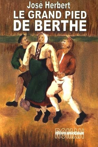 Le grand pied de Berthe