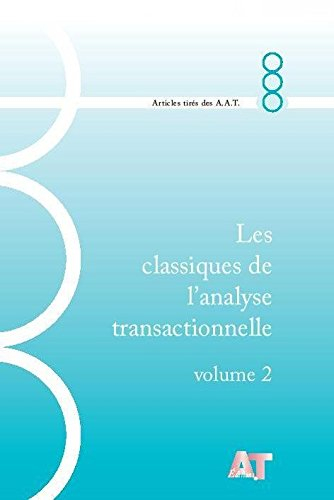 les classiques de l'analyse transactionnelle, n, 2