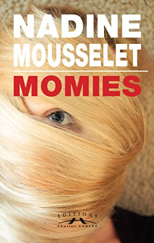 Momies : une enquête de Laura Claes à Agon-Coutainville
