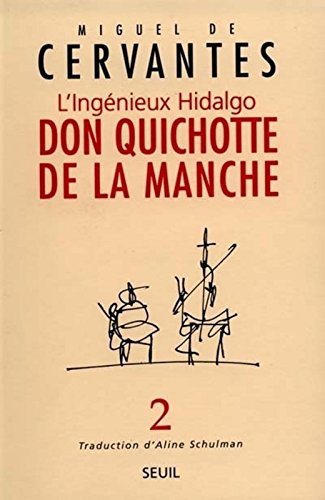 L'ingénieux hidalgo Don Quichotte de la Manche. Vol. 2