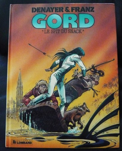 le spit du snack : une histoire du journal tintin (gord .)