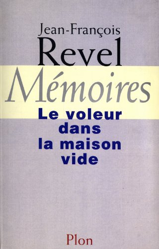 Mémoires : le voleur dans la maison vide