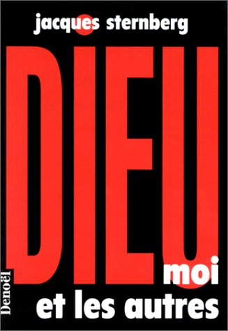 Dieu, moi et les autres : contes
