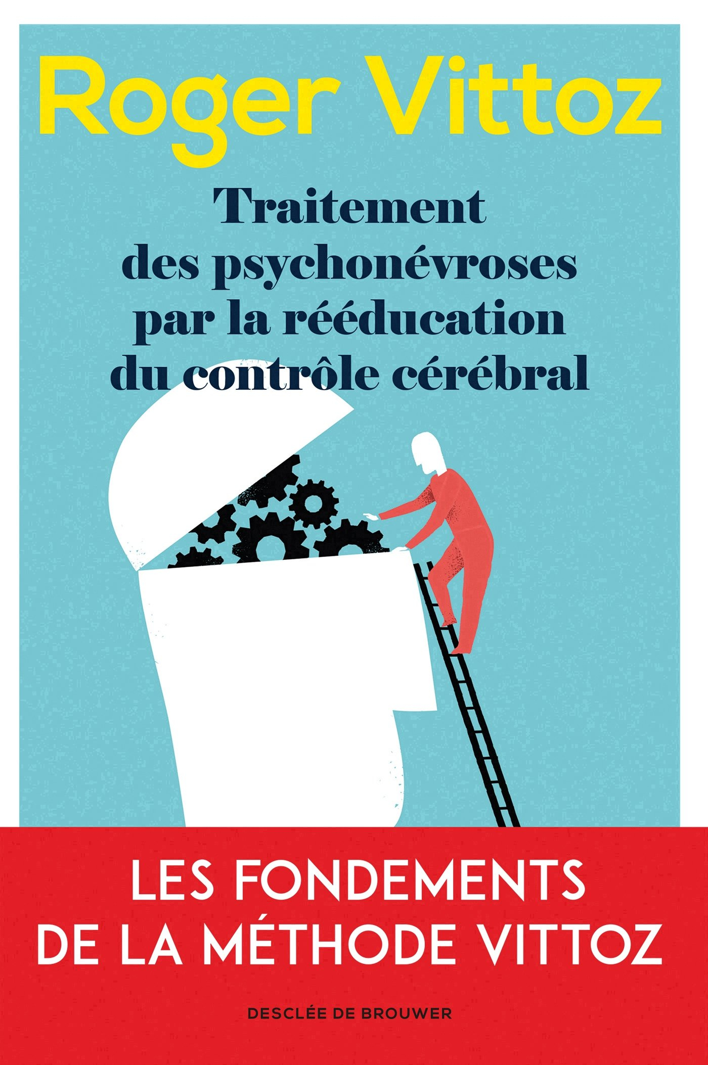 Traitement des psychonévroses par la rééducation du contrôle cérébral : les fondements de la méthode