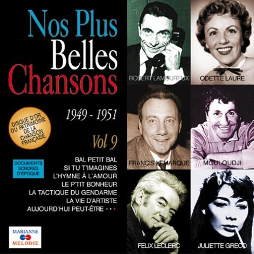 les plus belles chansons : volume 9 - 1949 - 1951