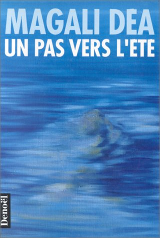 Un Pas vers l'été