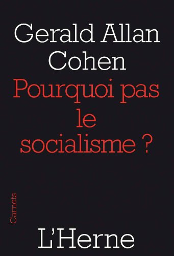 Pourquoi pas le socialisme ?