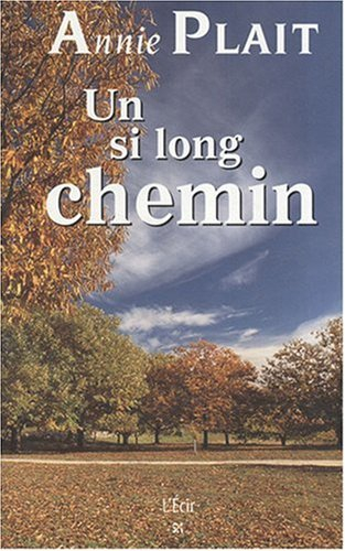 Un si long chemin