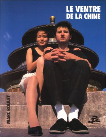 Le Ventre de la Chine