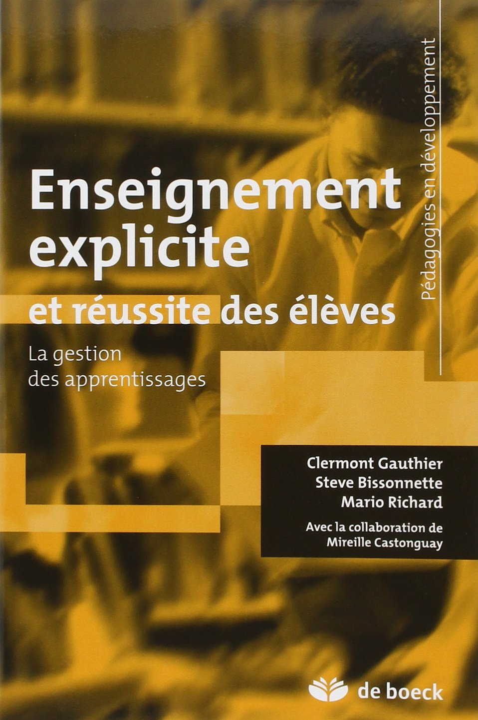 Enseignement explicite et réussite des élèves : la gestion des apprentissages