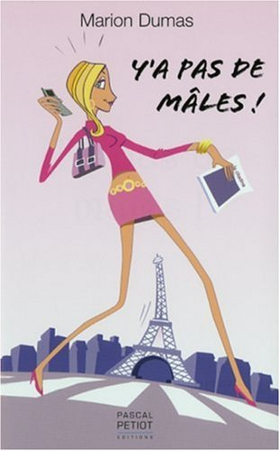 Y'a pas de mâles !