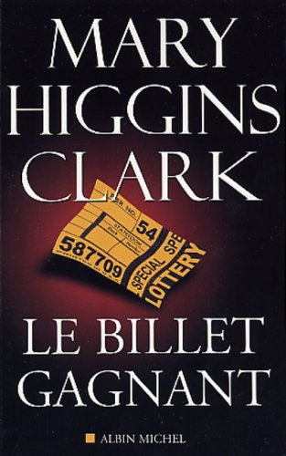 Le billet gagnant