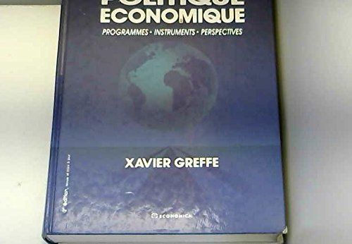 Politique économique : programmes, instruments, perspectives
