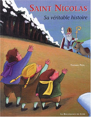 Saint-Nicolas : sa véritable histoire