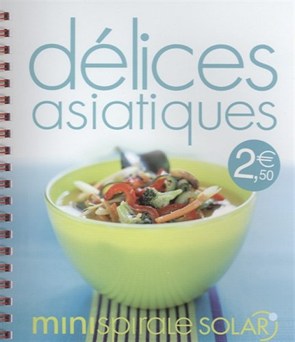 Délices asiatiques