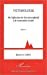 Victimologie, tome 1 : De l'effraction du lien intersubjectif à la restauration sociale