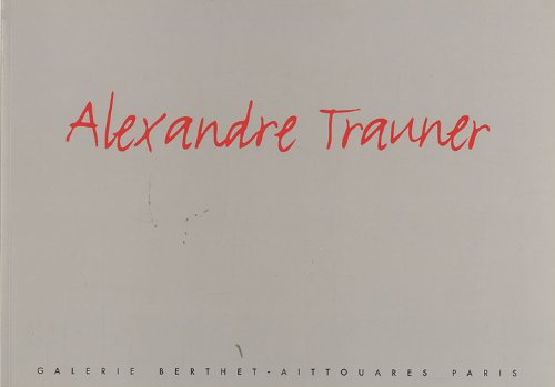 Alexandre Trauner : 50 ans de peinture pour l'histoire du cinéma. Alexandre Trauner : 50 years of pa