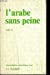 L'arabe sans peine : livret de phonétique