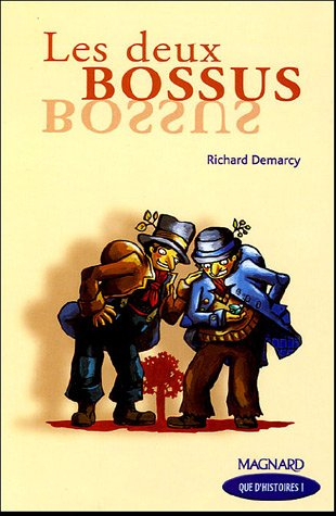 Les deux bossus : CM2