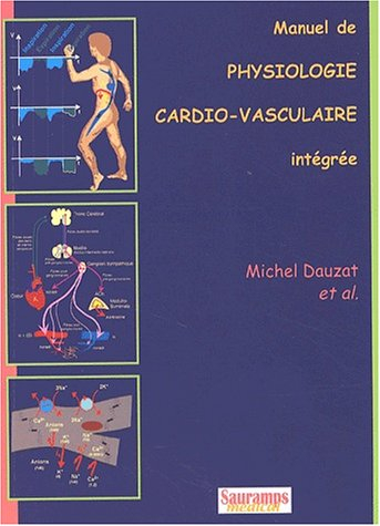 Manuel de physiologie cardio-vasculaire intégrée