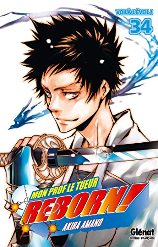 Reborn ! : mon prof le tueur. Vol. 34. Voilà l'éveil !