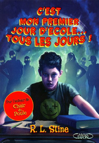 C'est mon premier jour d'école... tous les jours !