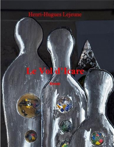 Le vol d'Icare : essai