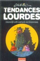 tendances lourdes