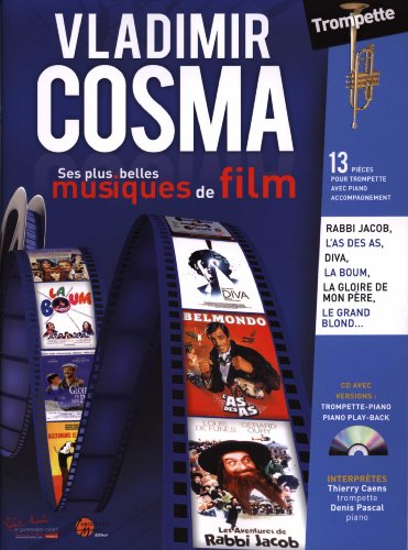 Vladimir Cosma ses plus belles musiques de film pour trompette et Piano