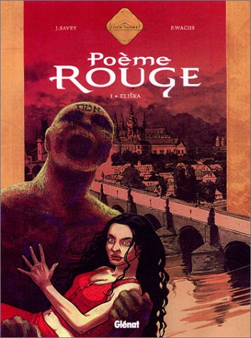 Poème rouge. Vol. 1. Eliska