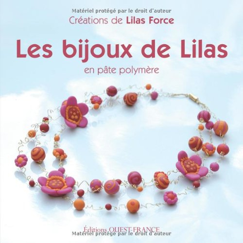 Les bijoux de Lilas : en pâte polymère