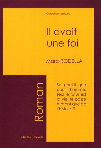 il avait une foi