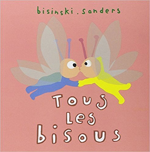 tous les bisous