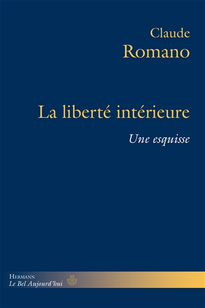 La liberté intérieure : une esquisse