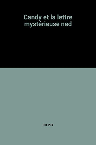 candy et la lettre mystérieuse ned