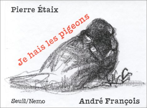 Je hais les pigeons