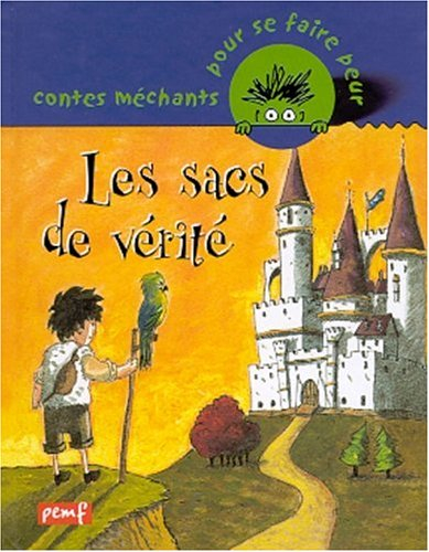 Les sacs de vérité