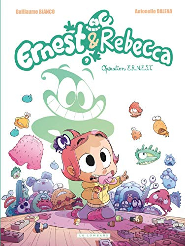 Ernest & Rebecca. Vol. 9. Opération ERNEST