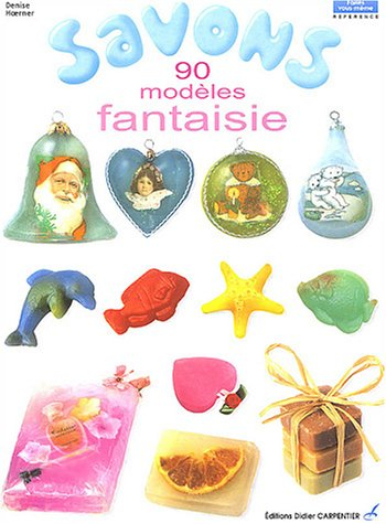 Savons : 90 modèles fantaisie