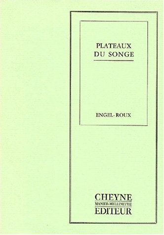 Plateaux du songe